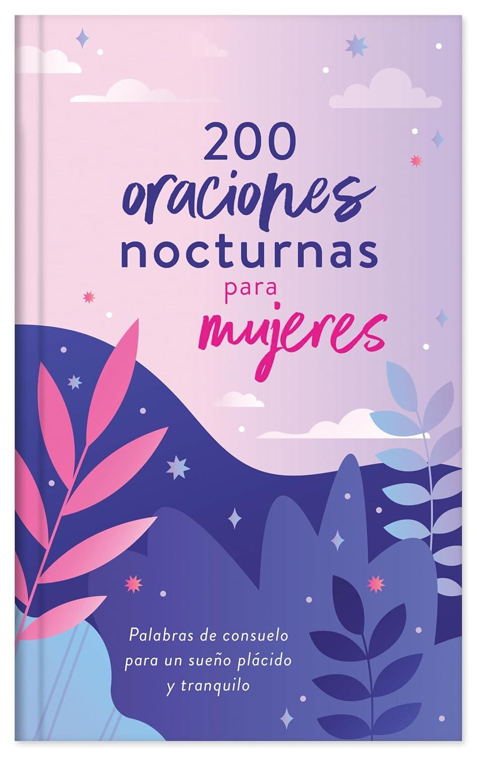 200 Oraciones Nocturnas para Mujeres | Pura Vida Books