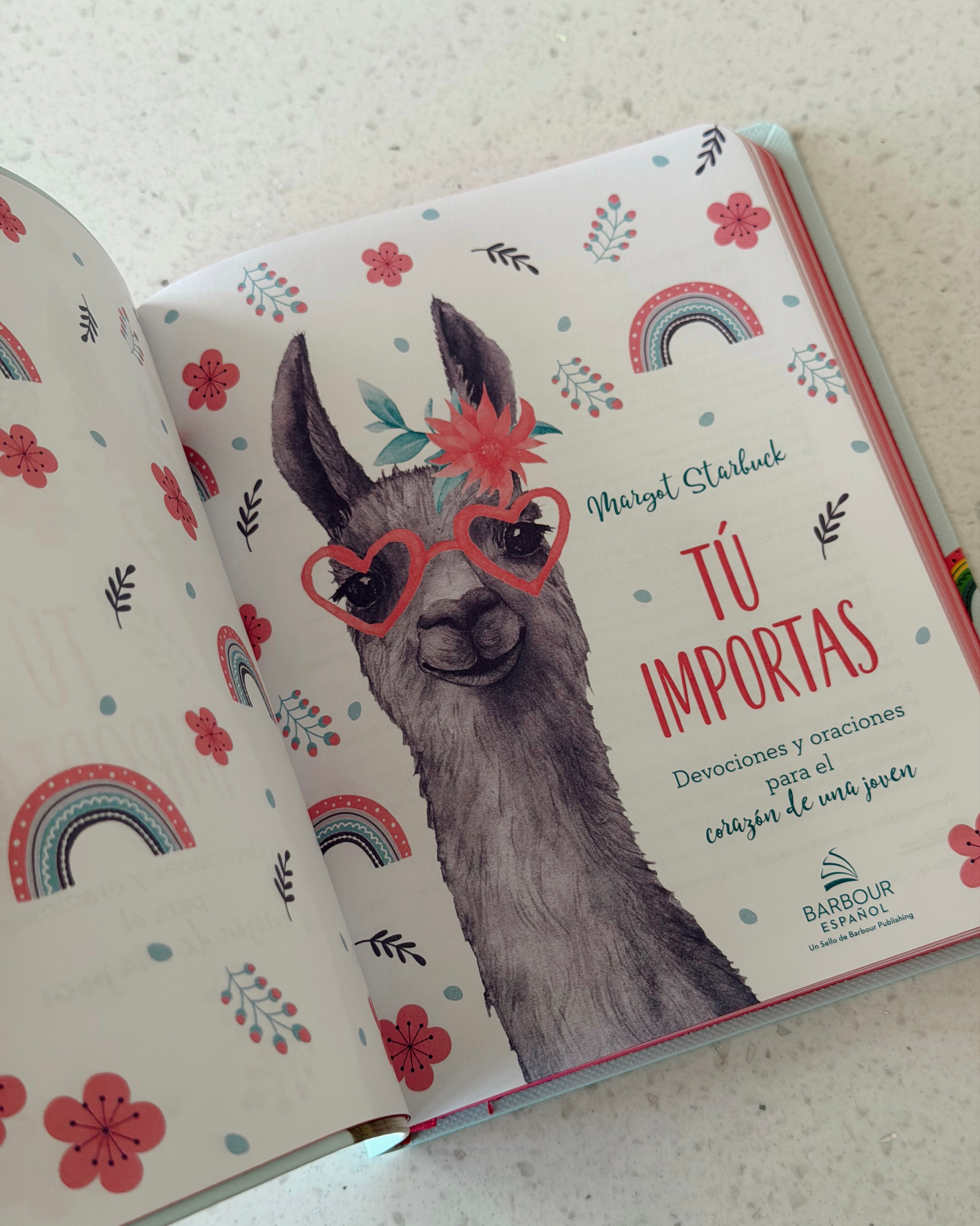 Tú Importas: Devociones y Oraciones para el Corazón de Una Joven | Margot Starbuck