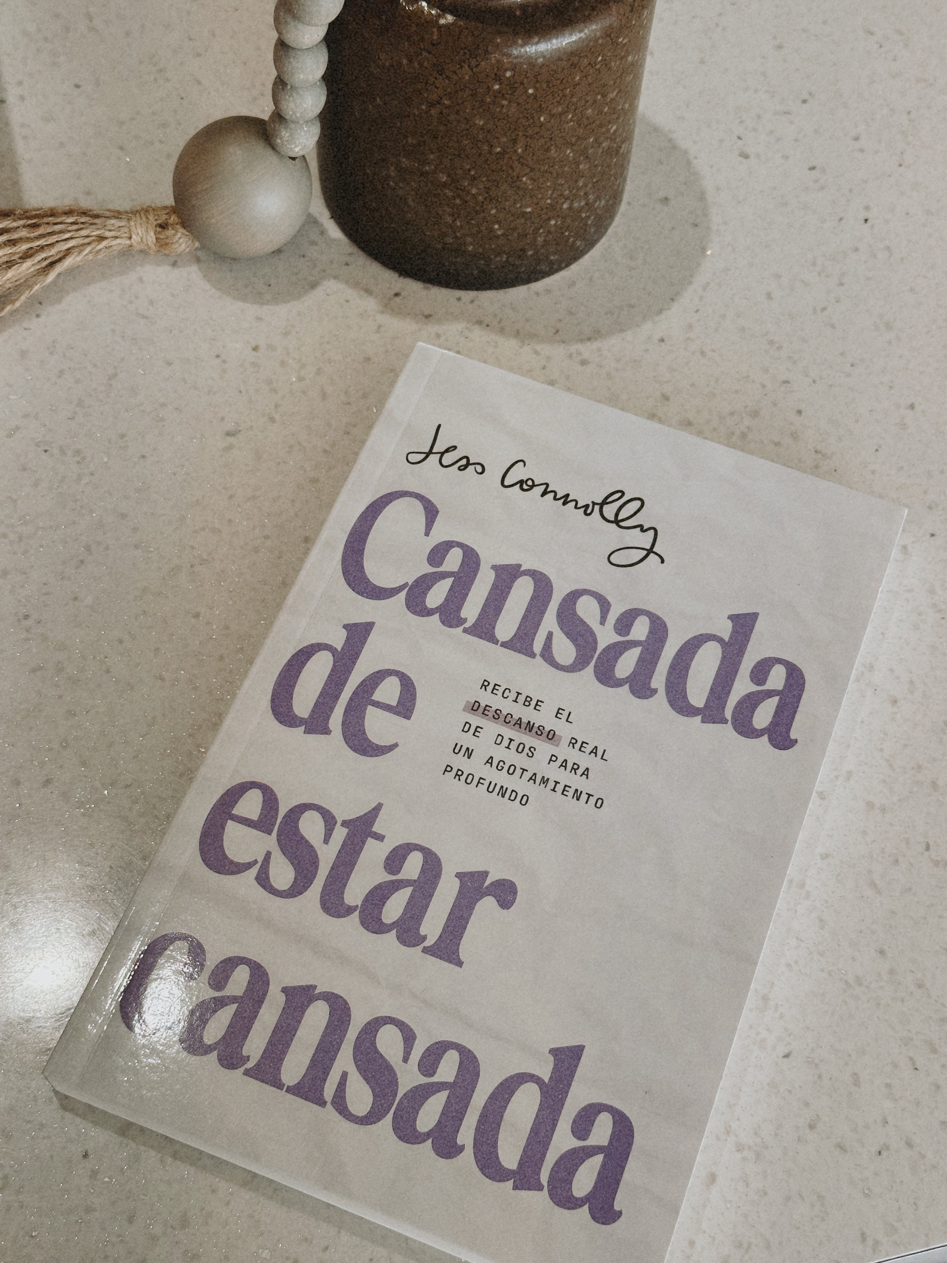 Cansada de Estar Cansada | Jess Connolly