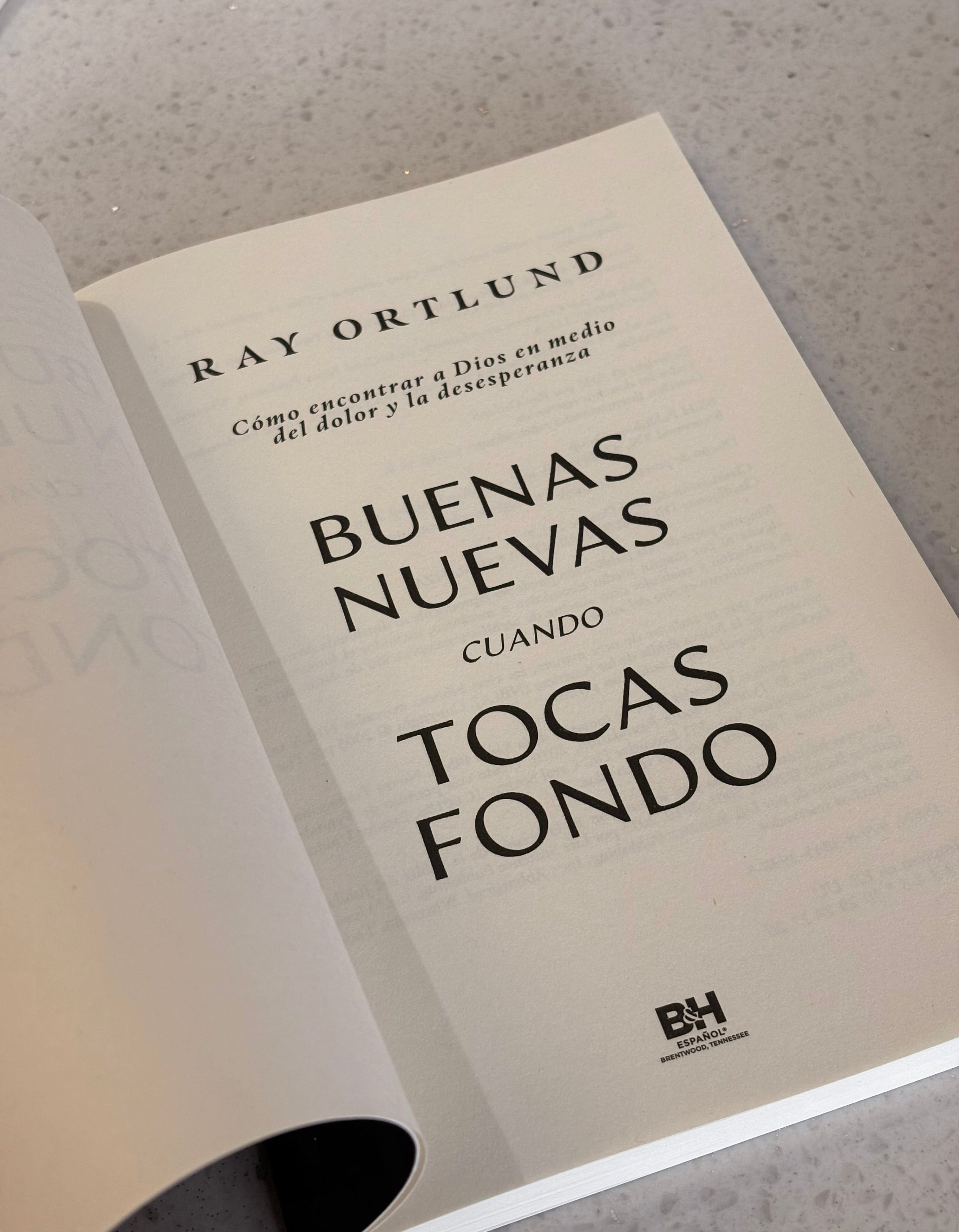Buenas Nuevas Cuando Tocas Fondo | Ray Ortlund