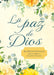 La paz de Dios: 30 devocionales para ayudarte a encontrar descanso (The Peace of God) (Spanish Edition) cover image