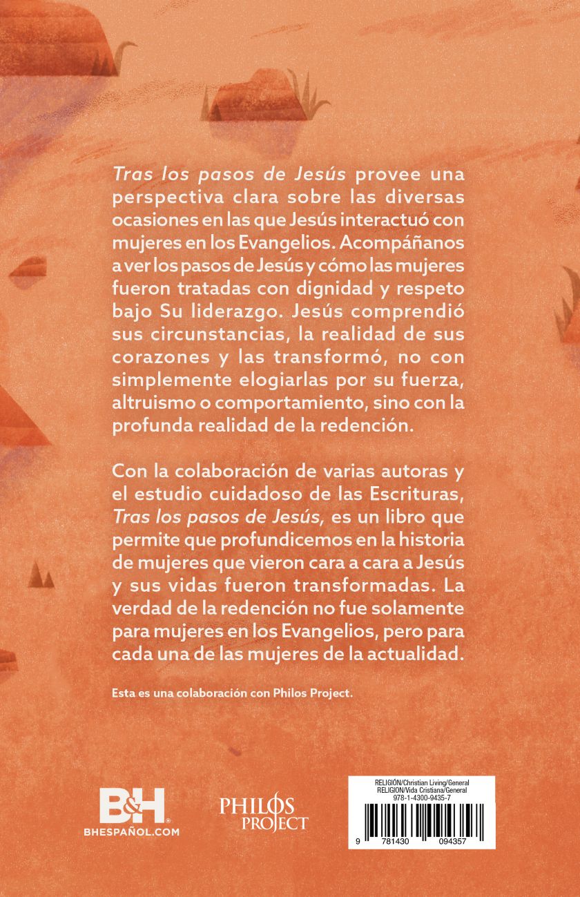 Tras los Pasos de Jesús: Mujeres en los Tiempos del Mesías | Varias Autoras y Philos Project