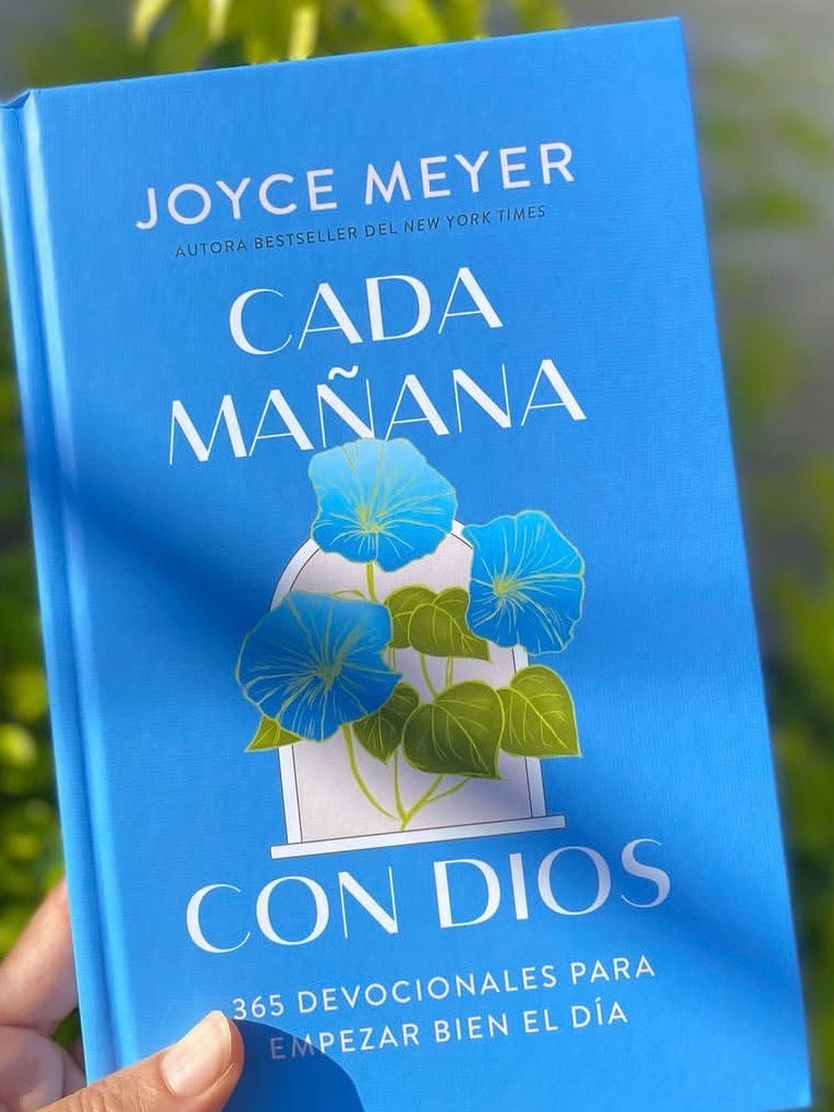 Cada Mañana con Dios: 365 Devocionales para Empezar Bien el Día | Joyce Meyer