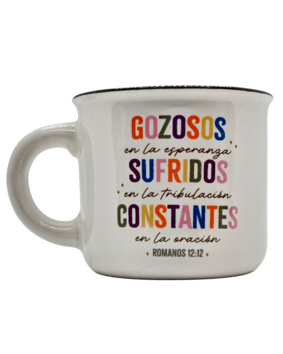 Taza pequeña 3OZ. Colección Pequeñas bendiciones. Gozosos