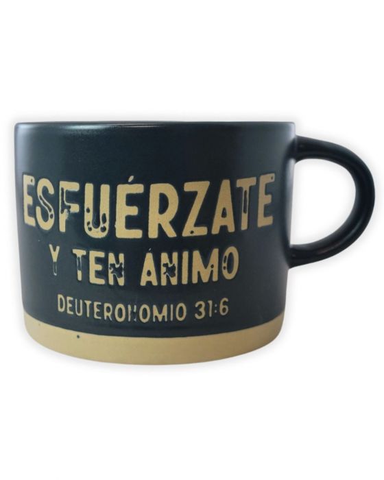 Taza 14 OZ Roca Firme. Esfuérzate y ten ánimo