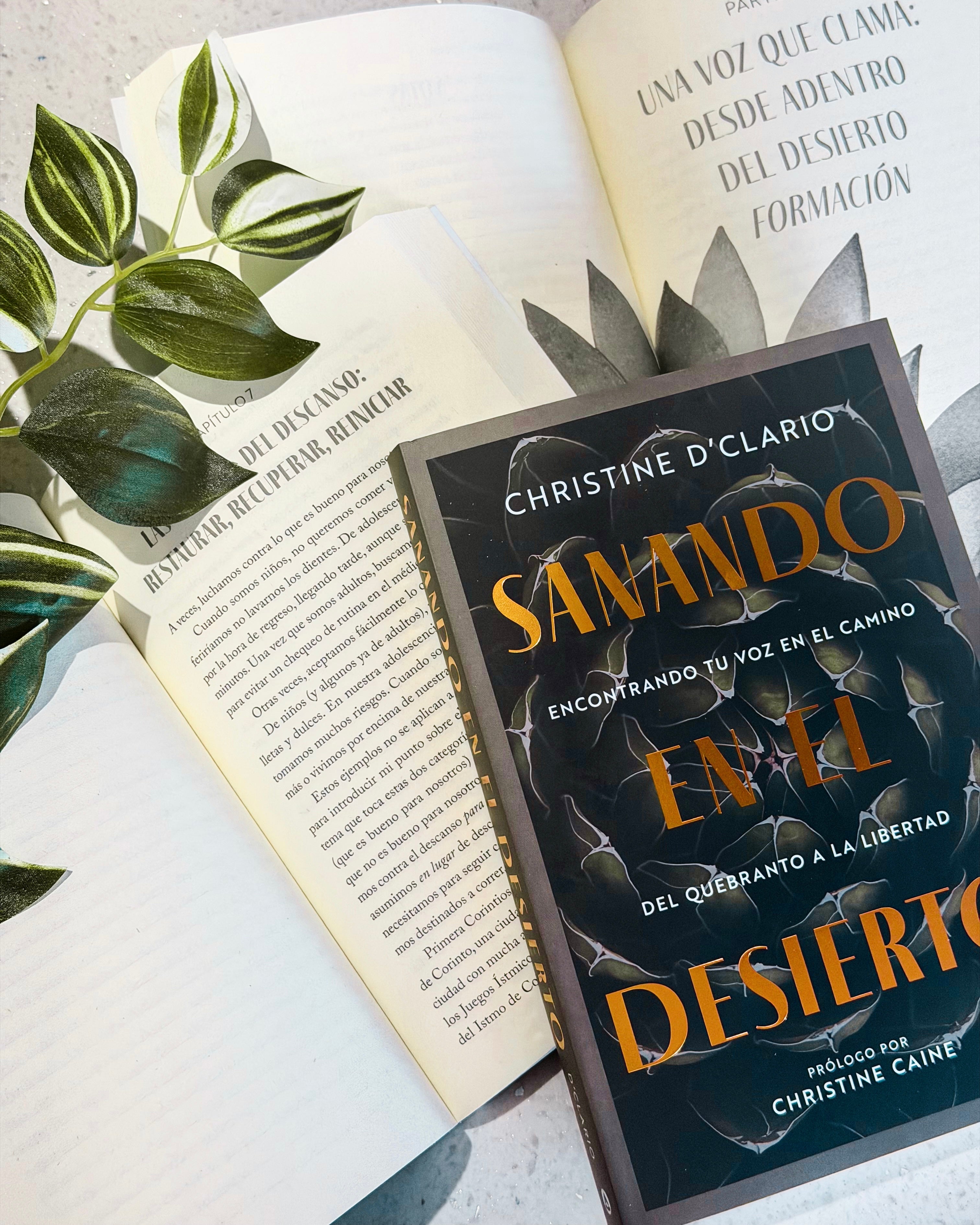 Sanando en el Desierto: Encontrando Tú Voz en el Camino del Quebranto a la Libertad | Christine D'Clario