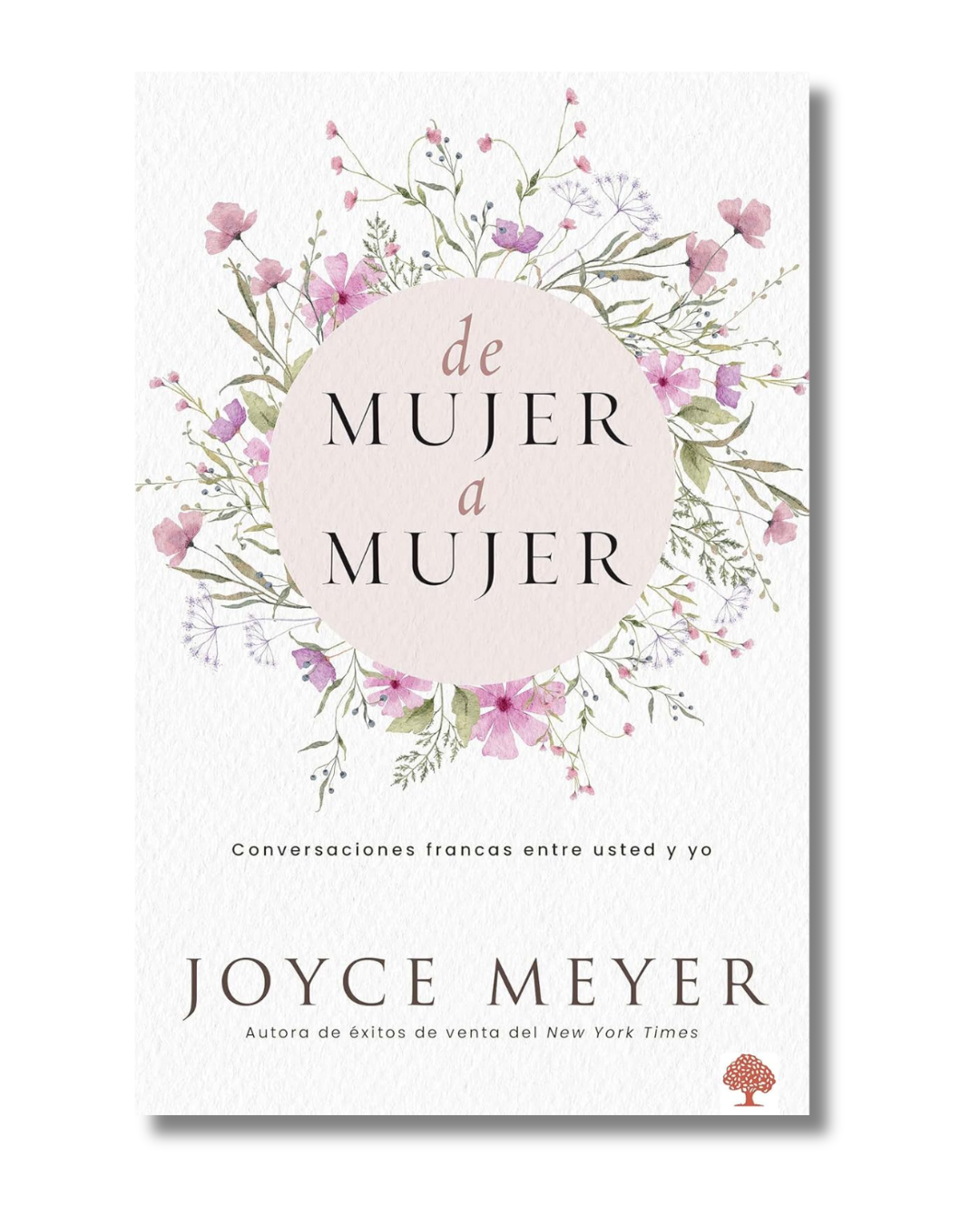 De Mujer a Mujer | Joyce Meyer
