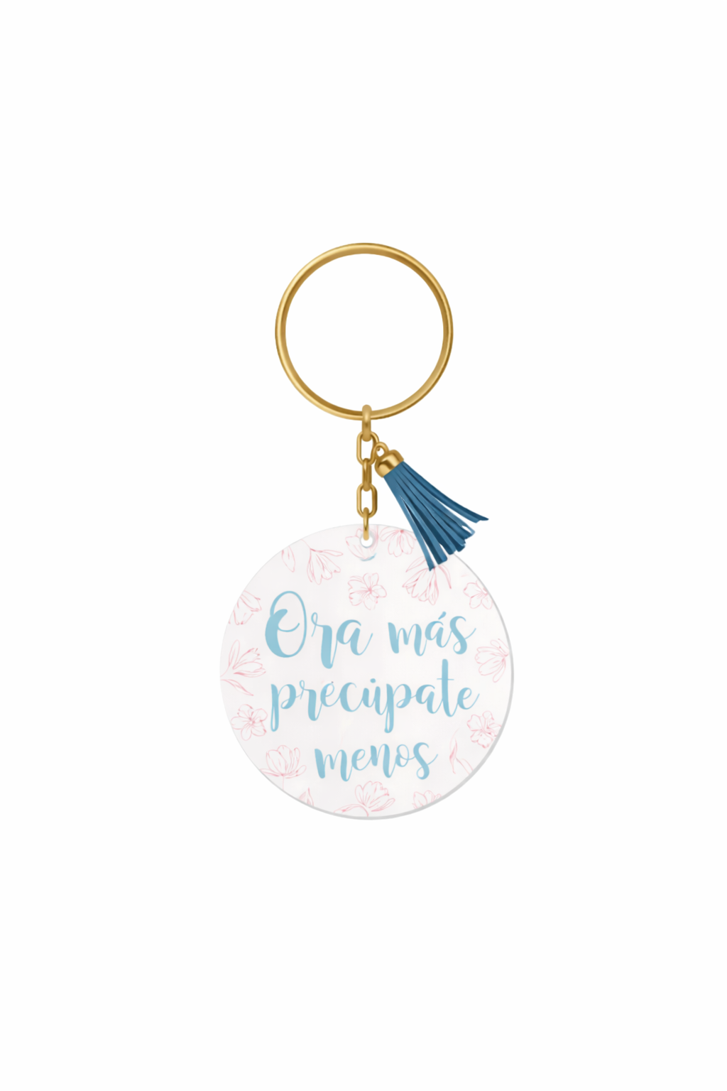 Llavero Acrilico con Tassel - Ora Mas Preocupate Menos
