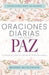 Oraciones diarias para recibir paz - Brooke McGlothlin - Pura Vida Books