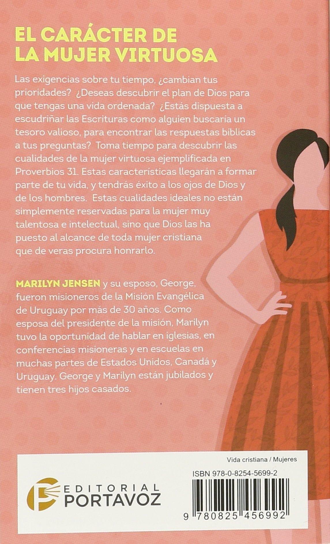 El carácter de la mujer virtuosa- Marilyn Jensen - Pura Vida Books