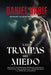 Las trampas del miedo -Daniel Habif - Pura Vida Books