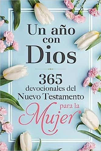 Un año con Dios en el Nuevo Testamento - Pura Vida Books